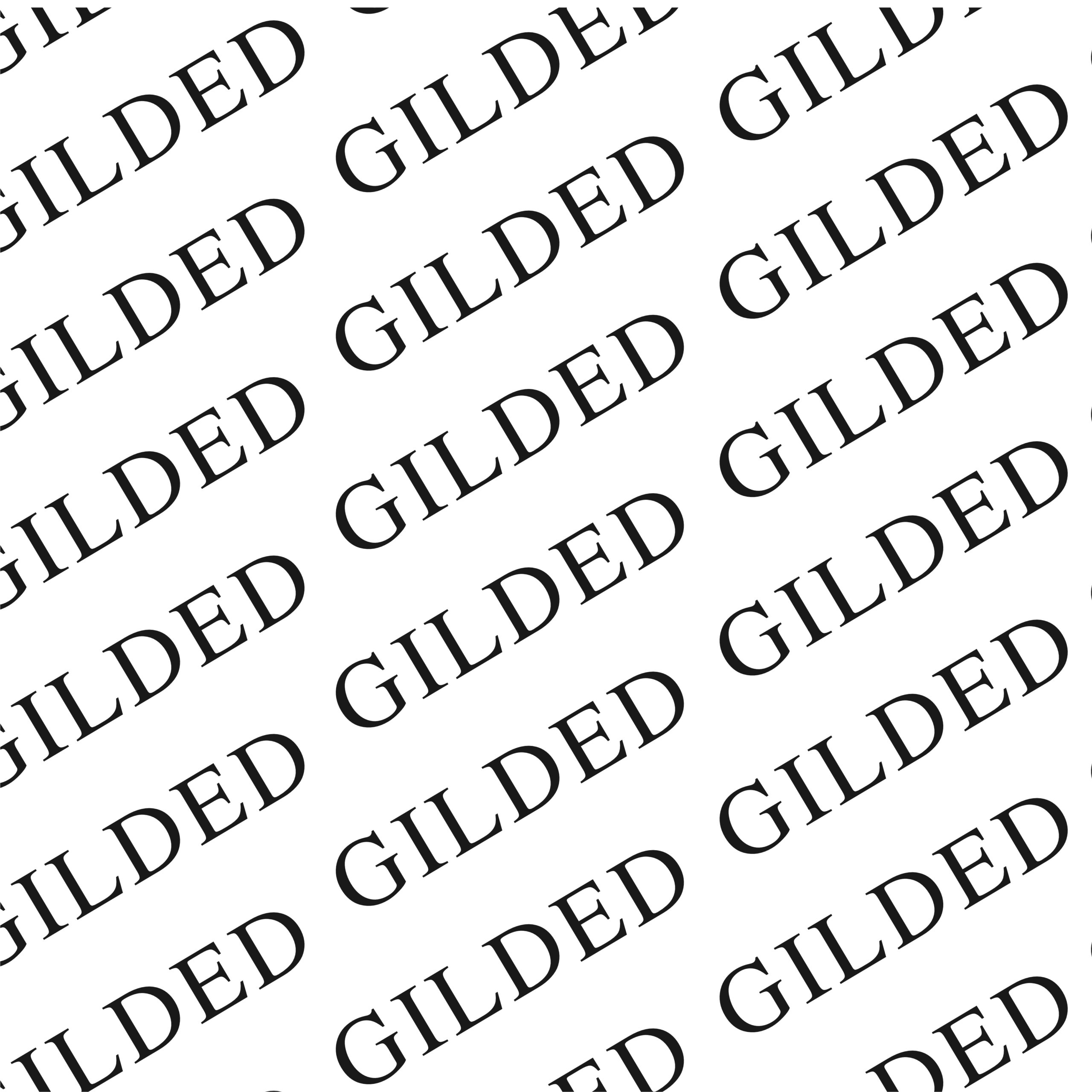 GILDED