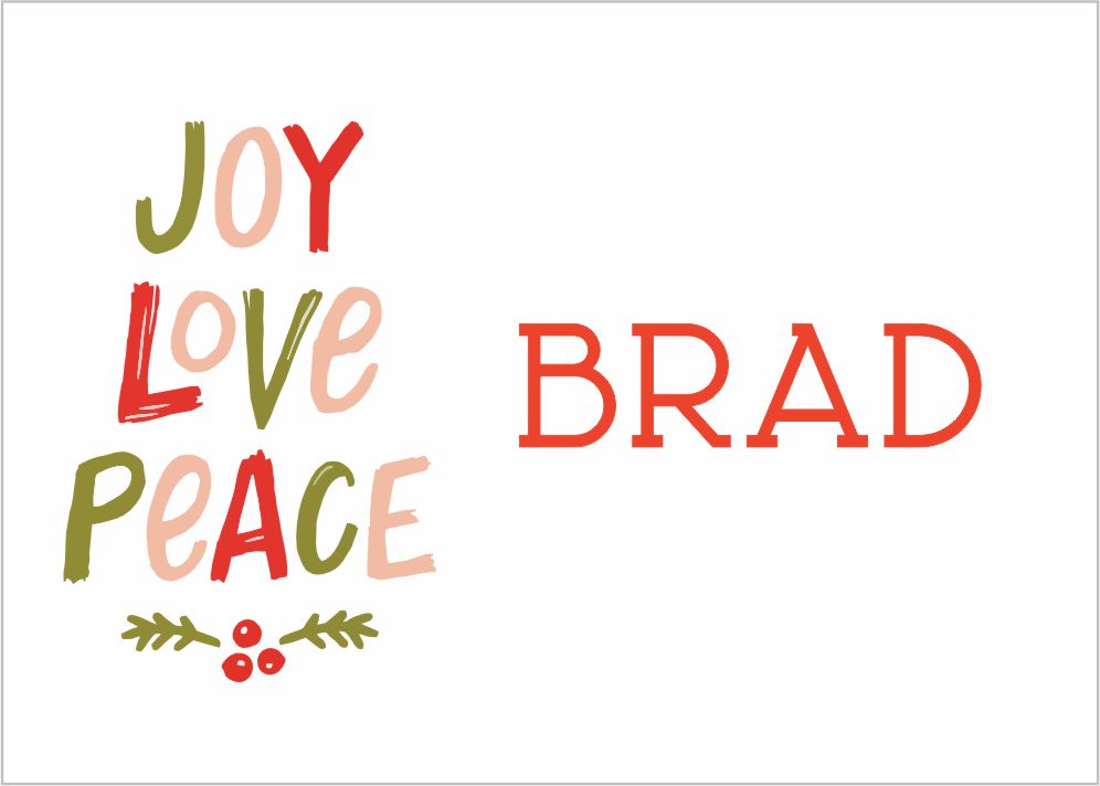 Joy peace love