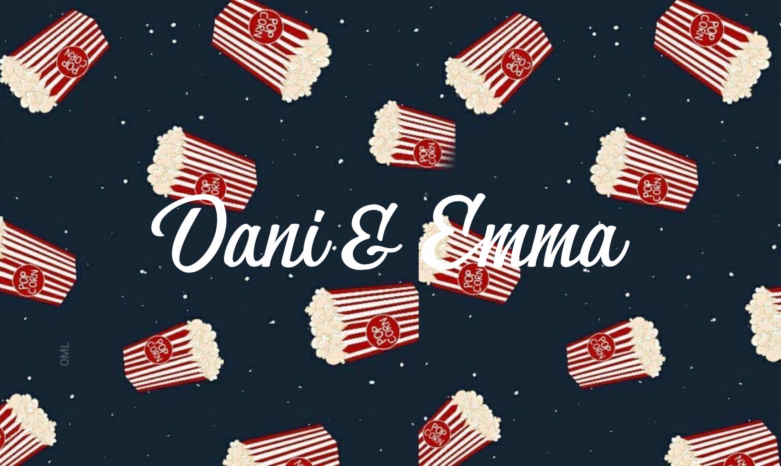 Dani & Emma
